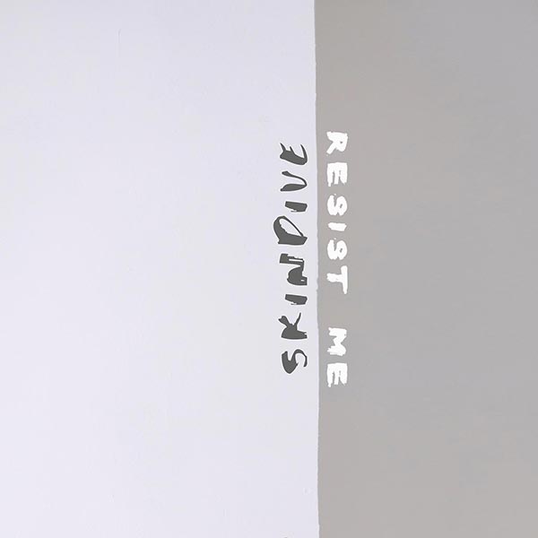 Skindive - Resist Me Single Artwork